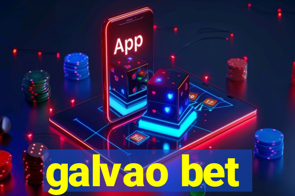 galvao bet